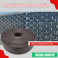 Protetor de Portão 25 METROS em 6 CORES (7 cm de altura) - Paguei Barato